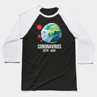 Coronavirus 2019-nCoV Baseball T-Shirt